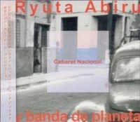 Cabaret Nacional Ryuta Abiru.jpg